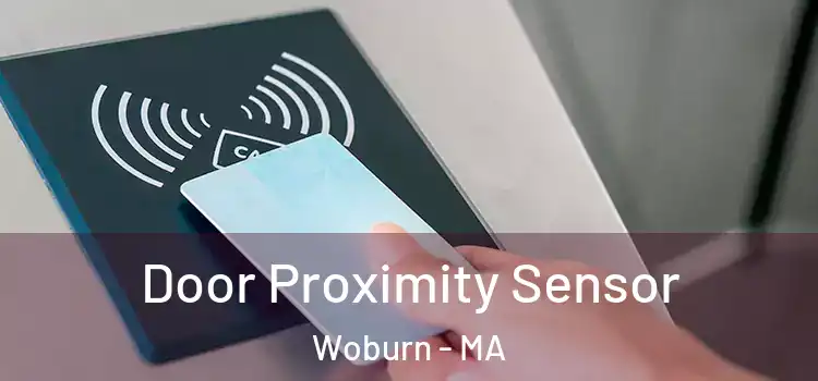  Door Proximity Sensor Woburn - MA